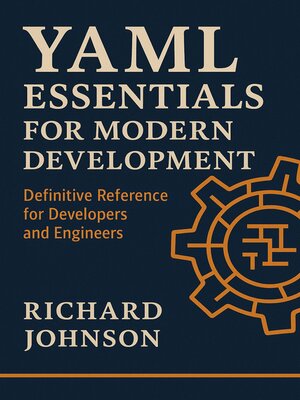 cover image of YAML Essentials for Modern Development